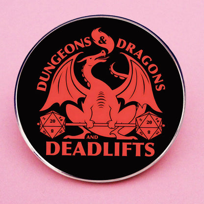 Dungeons and Dragons and Deadlifts Pin