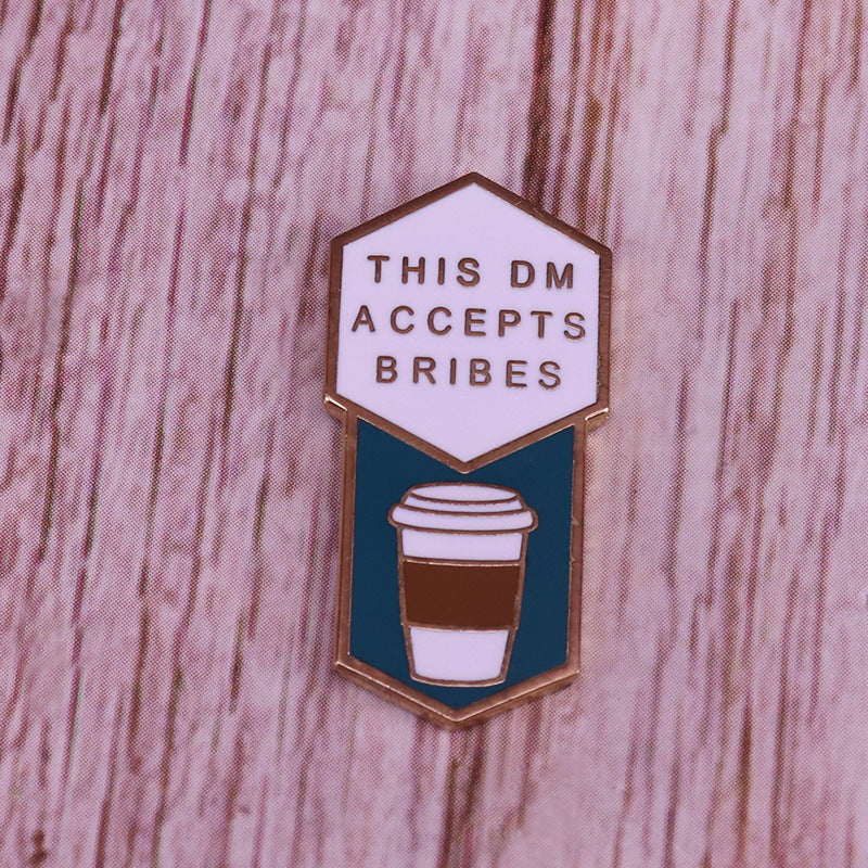 Dungeons & Dragons ‘Coffee | This DM Accepts Bribes’ Enamel Pin